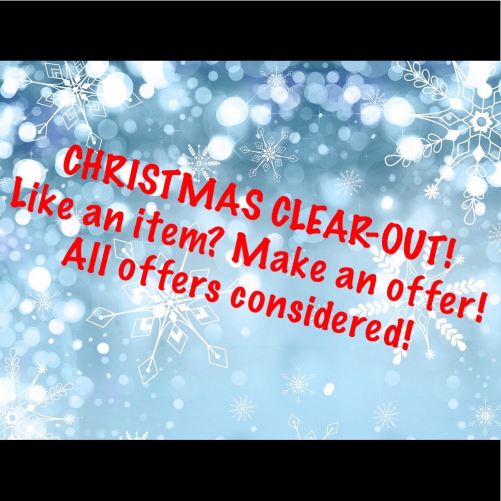 CHRISTMAS CLEAR-OUT!